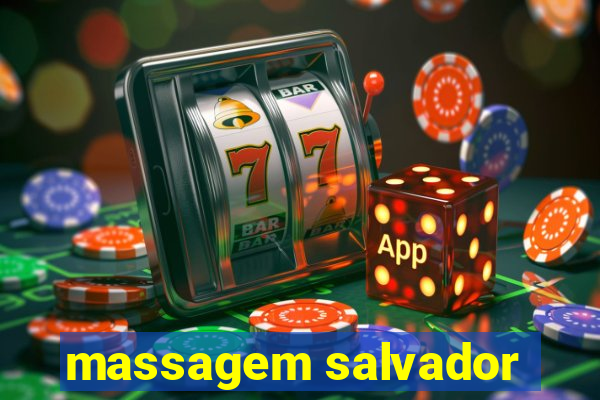 massagem salvador